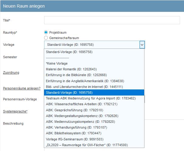 Screenshot von der 'Raum neu eröffnen' Ansicht, mit ausgefahrenen Vorlagen