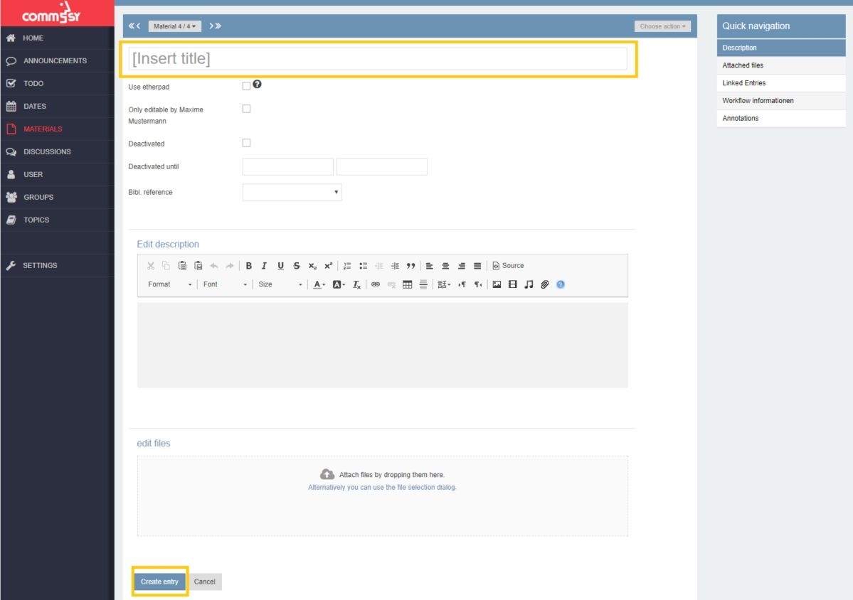 Screenshot: New material entry form with a highlight on 'Insert title' and 'create entry button 