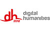 Vom 16. bis 20. Juli 2012 findet an der Universität Hamburg die Digital Humanities 2012, die größte internationale Fachkonferenz im Bereich der digitalen Geisteswissenschaften, statt.
