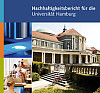 Das Cover des Nachhaltigkeitsberichts der Universität Hamburg, der knapp 180 Seiten umfasst. Foto: UHH/Dichant/Schell, iStockphoto.com/Janrysavy 